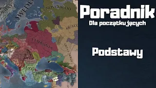 [#1] Jak grać w Europa Universalis IV - Podstawy - Poradnik dla początkujących