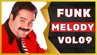 SET FUNK MELODY - O MELHOR DOS BAILES |VOL #09 | STEVIE B, TONY GARCIA, COLLAGE, BUFFY E MUITO +