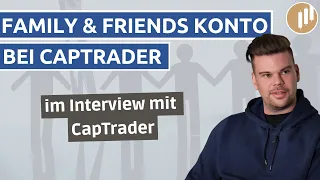 Familiendepot bei @Captrader? So funktioniert's! | Interview mit Geschäftsführer Andreas Weiß