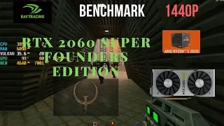 Quake II RTX Ray tracing RTX 2060 SUPER Founders Edition Benchmark  Ryzen 2600 1440p