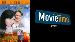 Growing the Big One - MovieTime Intro