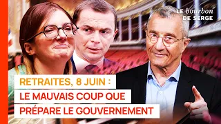 Retraites, 8 juin : le mauvais coup que prépare le gouvernement