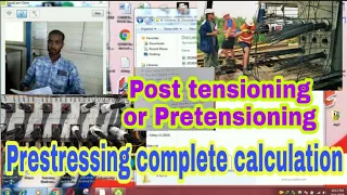 Post tensioning or Pretensioning || Prestressing complete calculation.