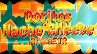 "Doritos Nacho Cheese" by BrainETR & ReinnCloud | Geometry Dash Daily #411 [2.11]