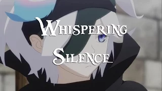 [Rokka no Yuusha AMV] - Whispering Silence