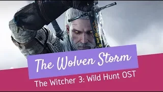The Wolven Storm (Priscilla's Song) Lyric - The Witcher 3: Wild Hunt OST