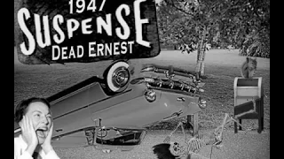 Suspense Dead Ernest 1947