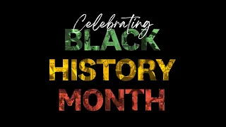 Celebrating #Black History Month