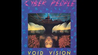 Cyber People - Void Vision (Slow Version)