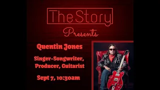 The Life of a Rock Star! EP 82 Quentin Jones