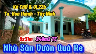 NHÀ SÂN VƯỜN Giá Rẻ Cần Bán Gấp Kế Chợ Long Yên & QL22b Thuộc Địa Phận Tx Hòa Thành Tây Ninh