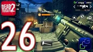 DEAD TRIGGER 2 Android Walkthrough - Part 26 - Marseille, Klamath Falls