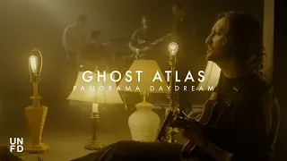 Ghost Atlas - Panorama Daydream [Official Music Video]