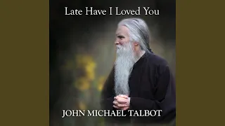 Late Have I Loved You