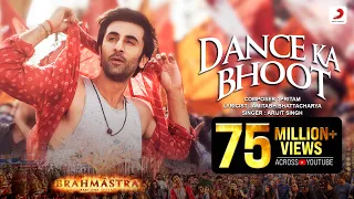 Dance Ka Bhoot - Brahmāstra | Ranbir Kapoor | Alia Bhatt | Pritam | Arijit Singh | Amitabh B.