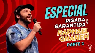 ESPECIAL RAPHAEL GHANEM - PARTE 3 #comedia #comediante #standup #comedy #standupcomedy #humor #rir