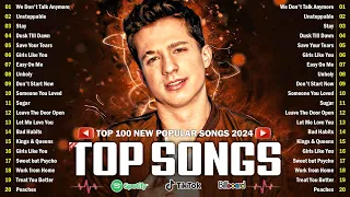 Charlie Puth, Ed Sheeran, Dua Lipa, Maroon 5, The Weeknd, Rihanna, Adele, Sia - Top Hits 2023