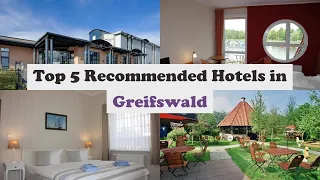 Top 5 Recommended Hotels In Greifswald | Best Hotels In Greifswald