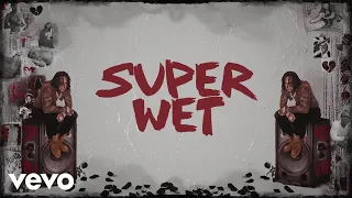 Moneybagg Yo - Super Wet (Official Lyric Video)