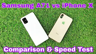 Samsung Galaxy A71 vs iphone X Full Comparison and Speed test Review