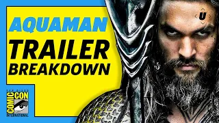 Aquaman Trailer Breakdown! | SDCC 2018