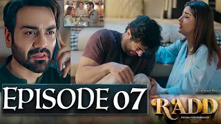 Radd Episode 07 | #Rad08 | New Episode – Ary Drama