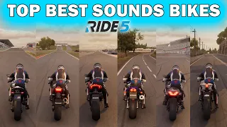 RIDE 5 - Top Best Sounds Bikes