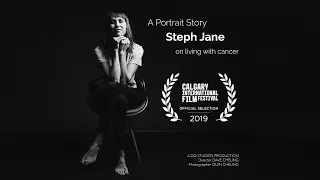 Living with cancer. Steph Jane - A Portrait Story