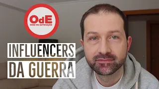 ÓDIO DE ESTIMAÇÃO - INFLUENCERS DA GUERRA