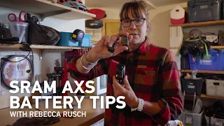 SRAM AXS BATTERY TIPS | Rebecca Rusch