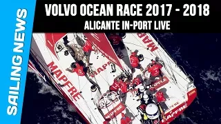 Alicante In-Port Live - Volvo Ocean Race 2017-2018