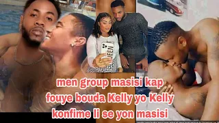 Kelly konfime li se masisi vre nap sezi wè ak kiyes Kelly ap fè masisi yo