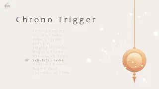 「Chrono Trigger OST」- Piano Medley Part 2 - Schala’s Theme, Corridors of Time, and more