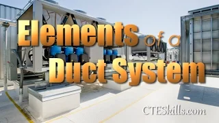 Elements of An AC Duct System