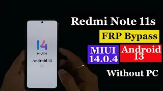 Redmi Note 11s MIUI 14 FRP Bypass Android 13 ! Google Account Remove MIUI 14