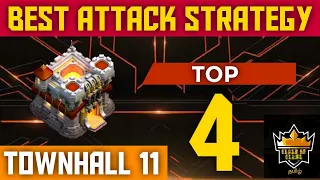 TOP 4 BEST ATTACK STRATEGY FOR TOWNHALL 11 CLASH OF CLANS TAMIL