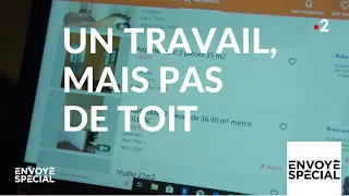 Envoyé spécial. Un travail, mais pas de toit - 21 mars 2019 (France 2)