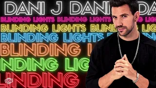 Dani J - Blinding Lights (Bachata Cover)