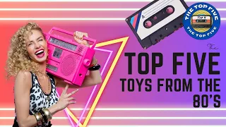 Nostalgic Treasures: Top 5 Iconic 80's Toys That Shaped a Generation [4K]