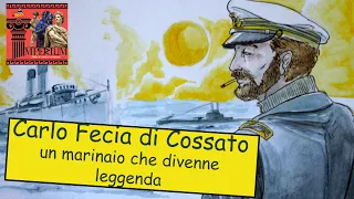 Carlo Fecia di Cossato, Un marinaio che divenne leggenda (Documentario IMPERIUM)