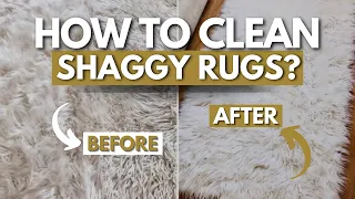 How to clean Shaggy Rugs?