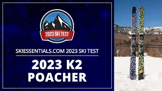 2023 K2 Poacher - SkiEssentials.com Ski Test