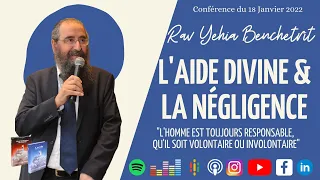 L'aide Divine et la négligence