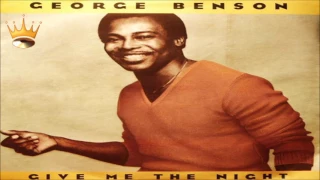 George Benson - Give Me The Night (LP Version)