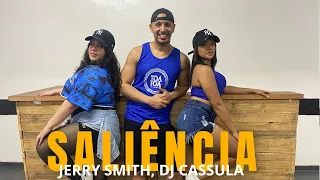 Saliência - Jerry Smith, Dj Cassula - Coreografia | Mexe Mais