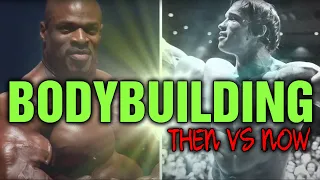 Bodybuilders Now vs Then