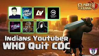 Top 10 Indian Youtuber who Quit Coc | Indian Youtuber Who say Goodbye to Clash of clans | Cocindia
