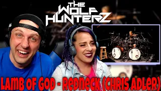 Lamb Of God - Redneck (Chris Adler) THE WOLF HUNTERZ Reactions