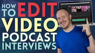 How to Edit a Video Podcast Interview // Complete Tutorial // Start to Finish