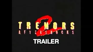 Trailer For Tremors 2 Aftershocks -  No Matter Where You Hide - Eighth Special Feature From Tremors